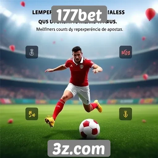 Vantagens das promoções e bônus do site 177bet